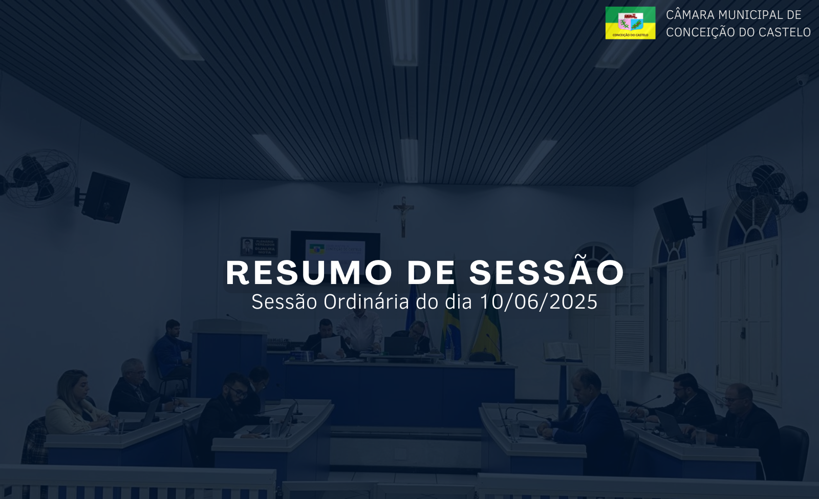 Resumo da 2ª Sessão Ordinária do mês de junho de 2025